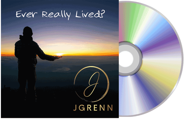 JGrenn - Ever Really Lived?